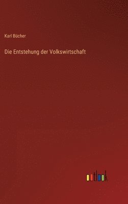 Entstehung der Volkswirtschaft