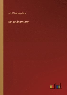 bokomslag Die Bodenreform