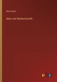 bokomslag Meer und Weltwirtschaft