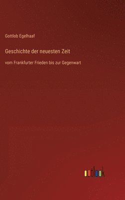 bokomslag Geschichte der neuesten Zeit