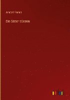 Die Gtter drsten 1