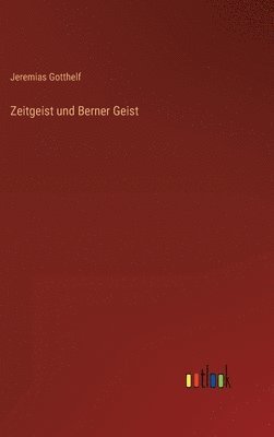 bokomslag Zeitgeist und Berner Geist