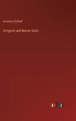 Zeitgeist und Berner Geist 1