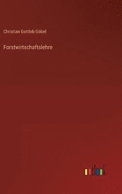 Forstwirtschaftslehre 1