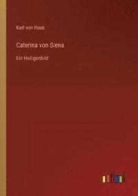 bokomslag Caterina von Siena