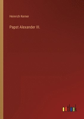 Papst Alexander III. 1