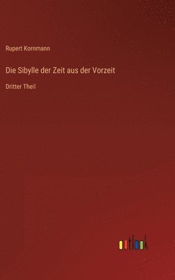 Die Sibylle der Zeit aus der Vorzeit 1