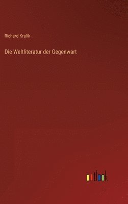 Weltliteratur der Gegenwart