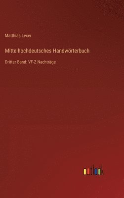bokomslag Mittelhochdeutsches Handwörterbuch