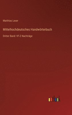 Mittelhochdeutsches Handwrterbuch 1