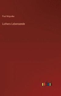bokomslag Luthers Lebensende