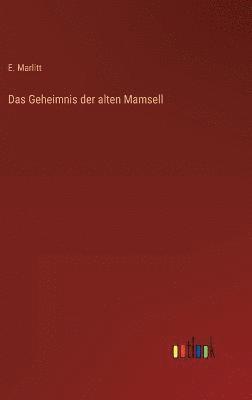 bokomslag Das Geheimnis der alten Mamsell