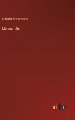 bokomslag Melancholie