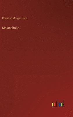 Melancholie