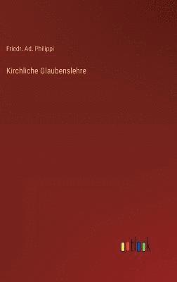 Kirchliche Glaubenslehre 1