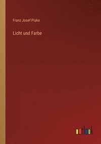 bokomslag Licht und Farbe