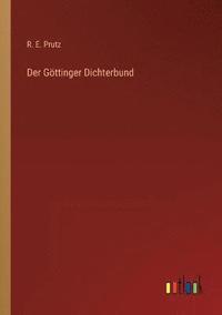 bokomslag Der Goettinger Dichterbund