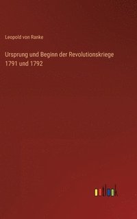 bokomslag Ursprung und Beginn der Revolutionskriege 1791 und 1792