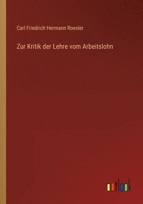 bokomslag Zur Kritik der Lehre vom Arbeitslohn