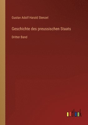 bokomslag Geschichte des preussischen Staats