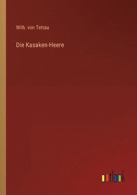 Die Kasaken-Heere 1