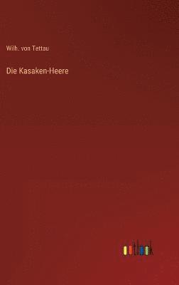 Die Kasaken-Heere 1