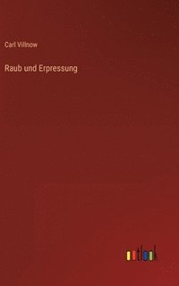 bokomslag Raub und Erpressung