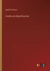 bokomslag Goethe als Naturforscher