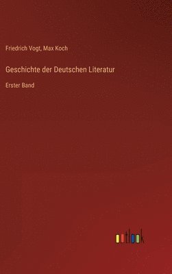 bokomslag Geschichte der Deutschen Literatur