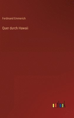 bokomslag Quer durch Hawaii