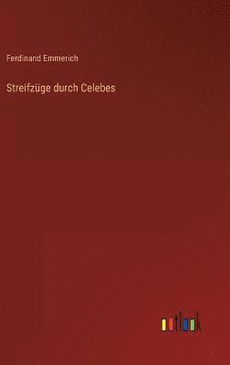 Streifzge durch Celebes 1