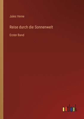 bokomslag Reise durch die Sonnenwelt