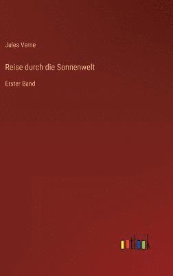 Reise durch die Sonnenwelt