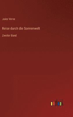 Reise durch die Sonnenwelt 1