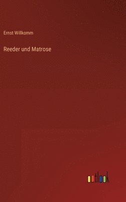 Reeder und Matrose