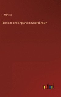 bokomslag Russland und England in Central-Asien