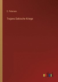 bokomslag Trajans Dakische Kriege