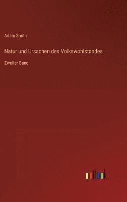 bokomslag Natur und Ursachen des Volkswohlstandes