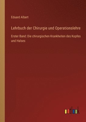 bokomslag Lehrbuch der Chirurgie und Operationslehre