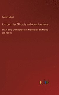 bokomslag Lehrbuch der Chirurgie und Operationslehre