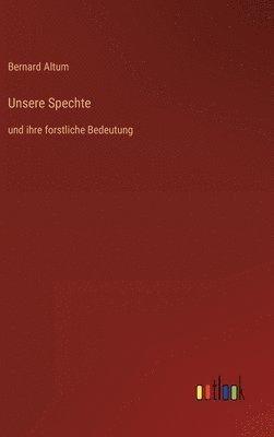 bokomslag Unsere Spechte