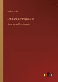 bokomslag Lehrbuch der Psychiatrie