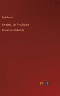 bokomslag Lehrbuch der Psychiatrie