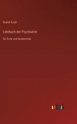 bokomslag Lehrbuch der Psychiatrie