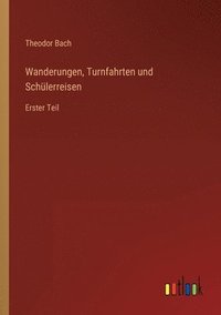 bokomslag Wanderungen, Turnfahrten und Schülerreisen