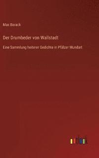 bokomslag Der Drumbeder von Wallstadt