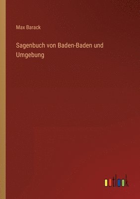 bokomslag Sagenbuch von Baden-Baden und Umgebung