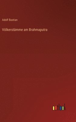 bokomslag Vlkerstmme am Brahmaputra