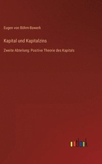 bokomslag Kapital und Kapitalzins