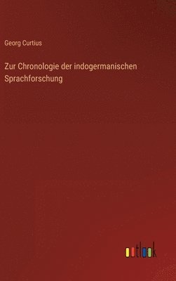 bokomslag Zur Chronologie der indogermanischen Sprachforschung